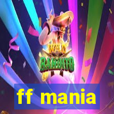 ff mania