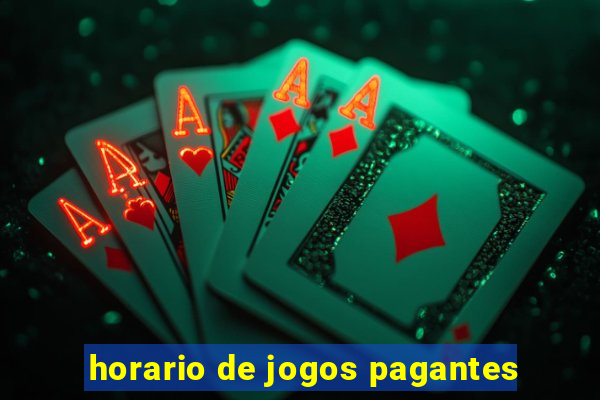 horario de jogos pagantes