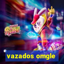 vazados omgle