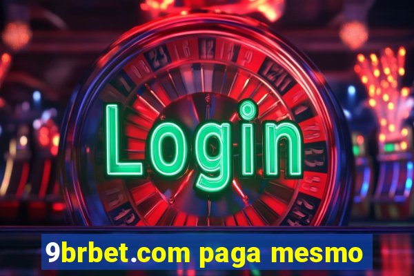 9brbet.com paga mesmo