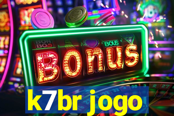 k7br jogo