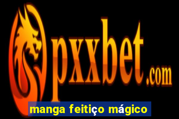 manga feitiço mágico