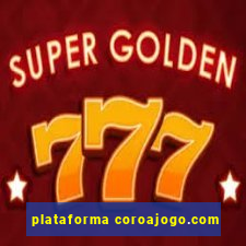 plataforma coroajogo.com