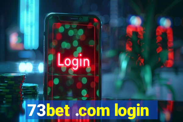 73bet .com login