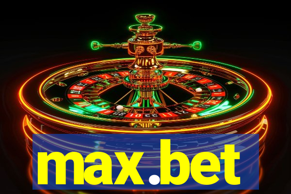 max.bet