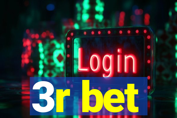 3r bet