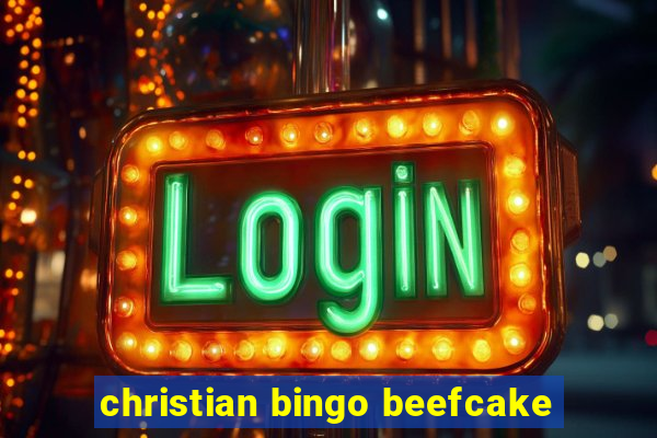 christian bingo beefcake