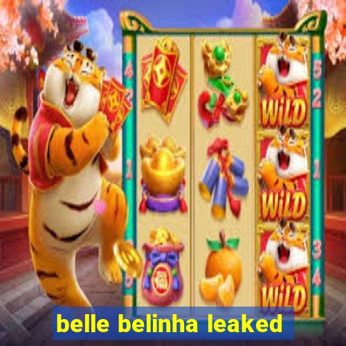 belle belinha leaked