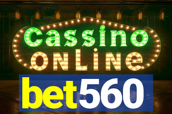 bet560