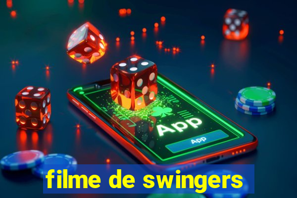 filme de swingers