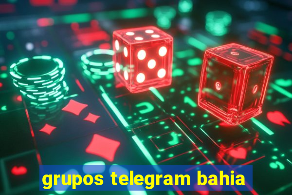 grupos telegram bahia