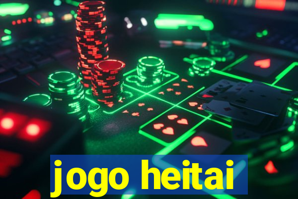 jogo heitai