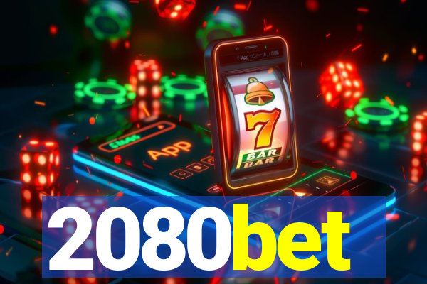 2080bet