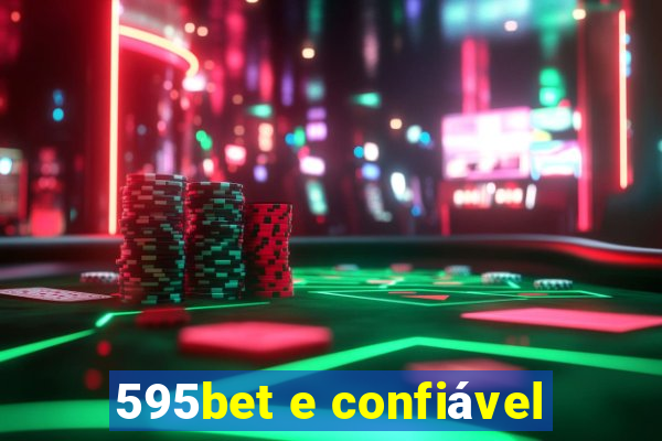 595bet e confiável