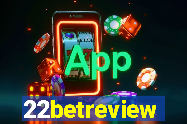 22betreview