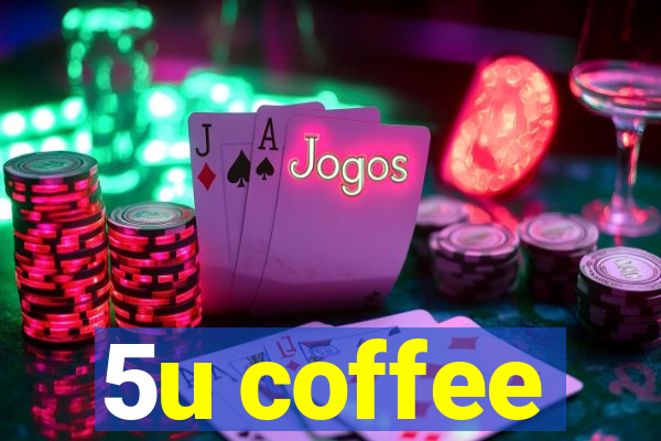 5u coffee