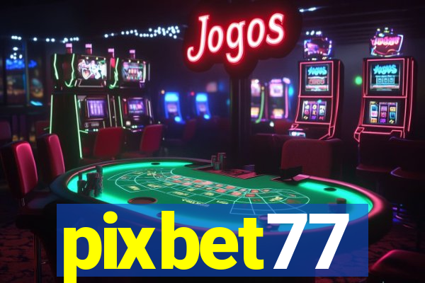 pixbet77