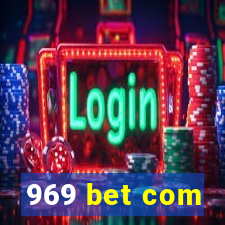 969 bet com