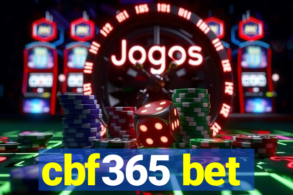 cbf365 bet