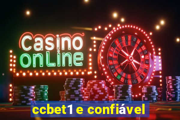 ccbet1 e confiável