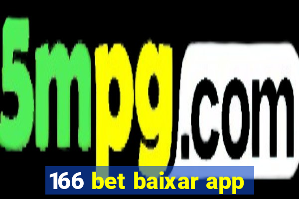 166 bet baixar app