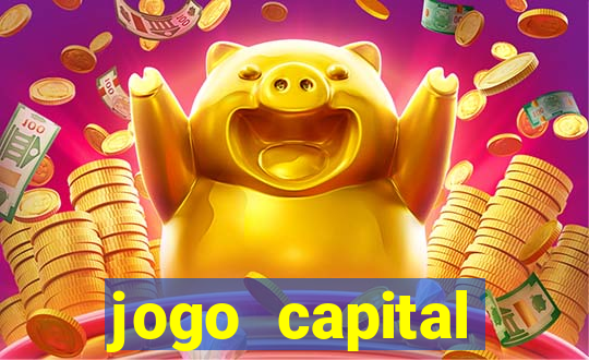 jogo capital download mobile