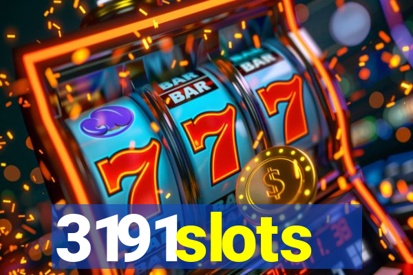 3191slots