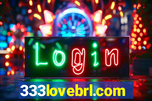 333lovebrl.com