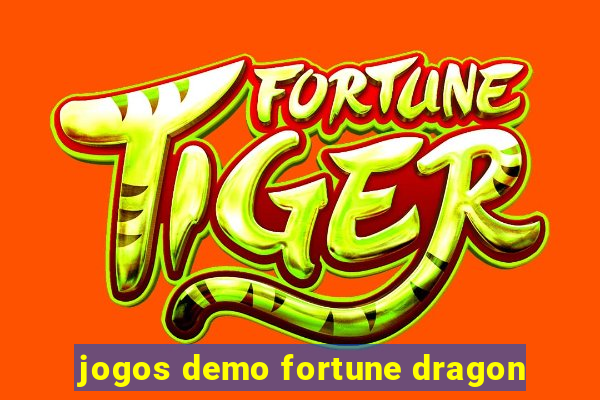 jogos demo fortune dragon