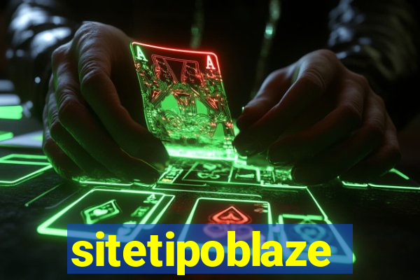 sitetipoblaze