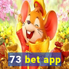 73 bet app