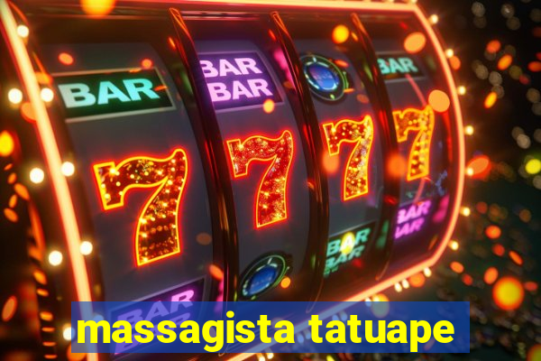 massagista tatuape