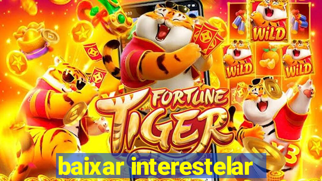 baixar interestelar