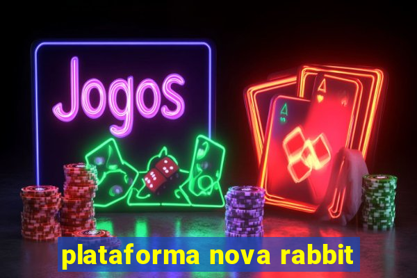 plataforma nova rabbit