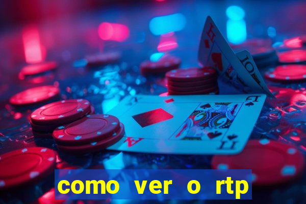 como ver o rtp dos slots