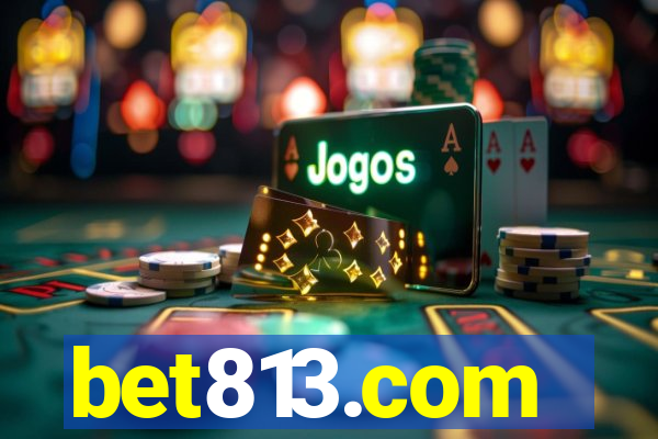 bet813.com