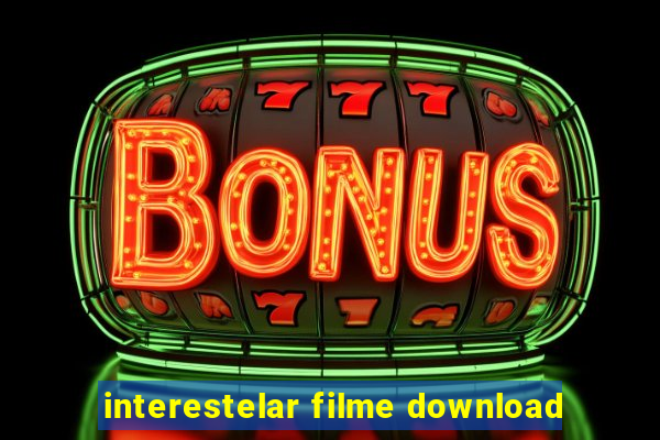 interestelar filme download