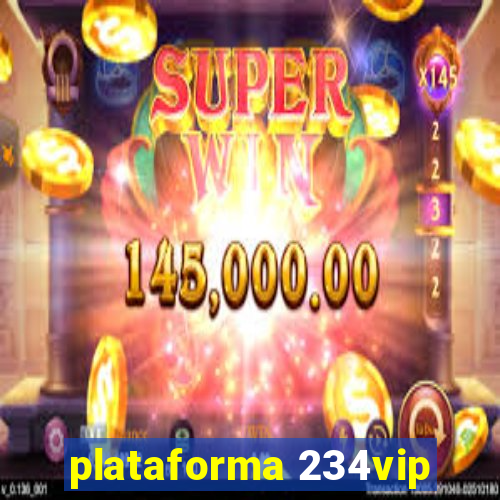 plataforma 234vip