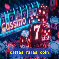 cartas raras coin master 2024