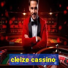 cleize cassino