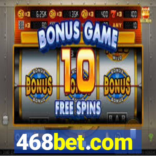 468bet.com