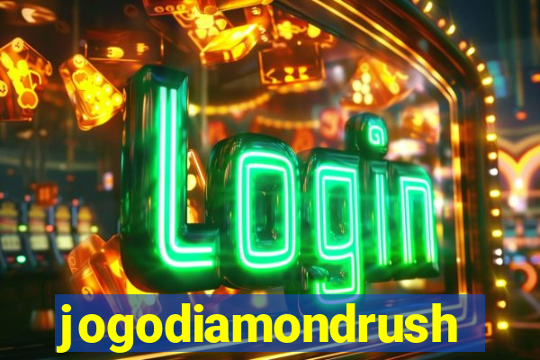 jogodiamondrush