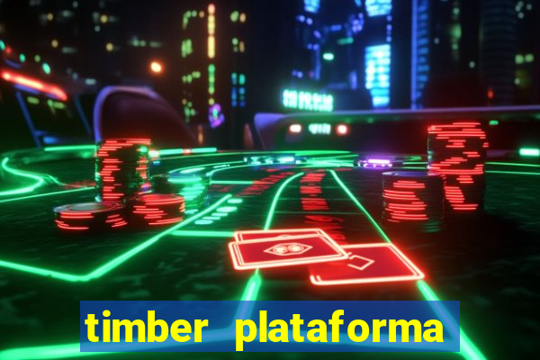 timber plataforma de jogos