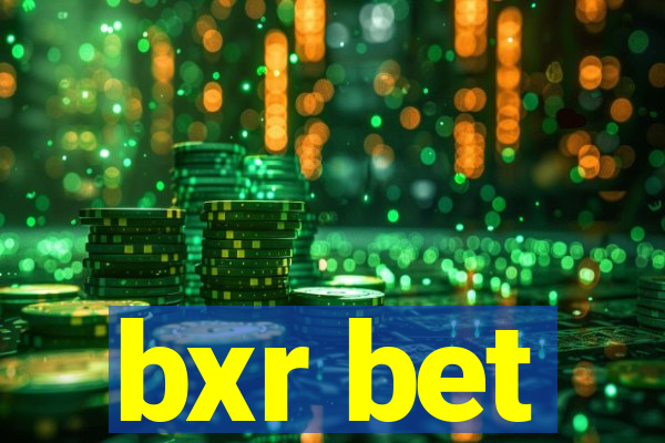 bxr bet