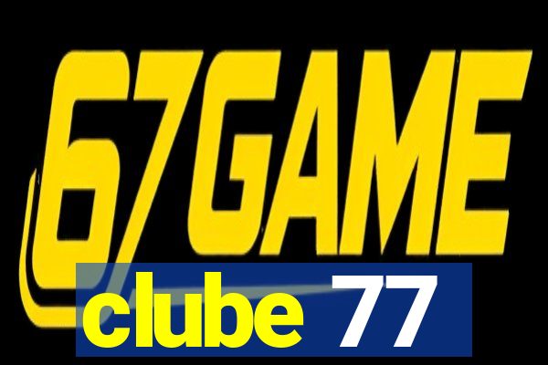 clube 77