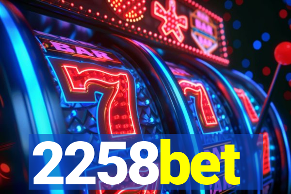 2258bet