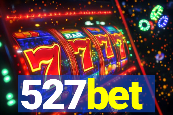 527bet