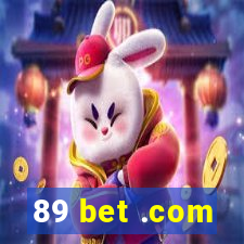 89 bet .com