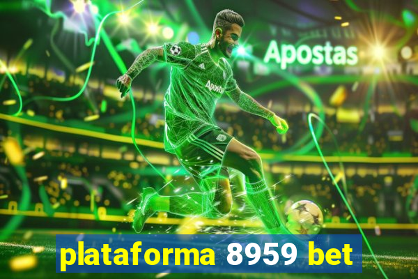 plataforma 8959 bet