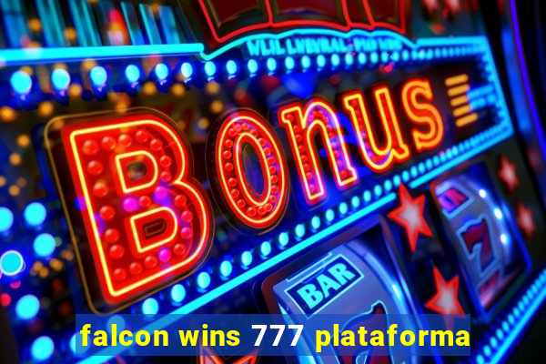 falcon wins 777 plataforma